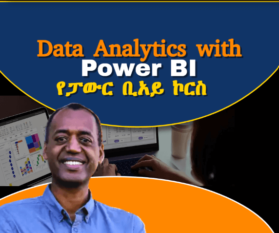 Power BI Data Analyst Professional Course in Amharic for Ethiopians